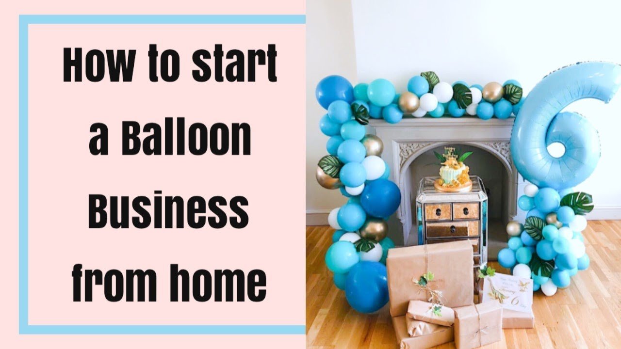 Balloon Business Start Made Easy